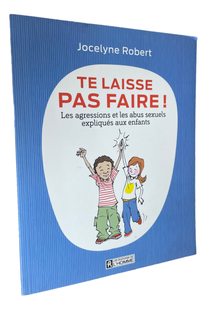 Jocelyne Robert - Te laisse pas faire !