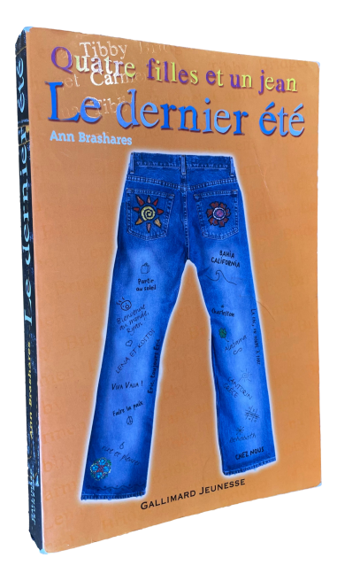 Ann Brashares - Quatre filles et un Jean - Le dernier été