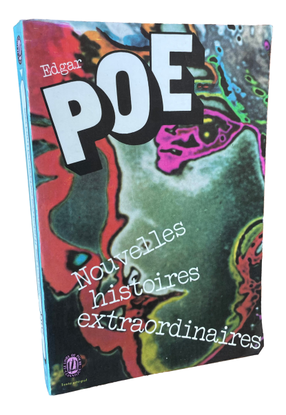 Edgar Poe - Nouvelles histoires extraordinaires