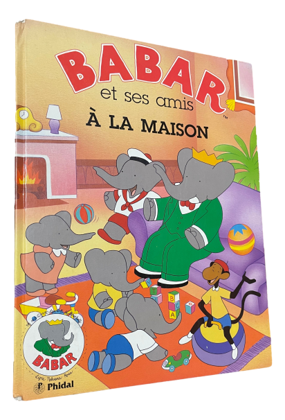 Babar et ses amis à la maison