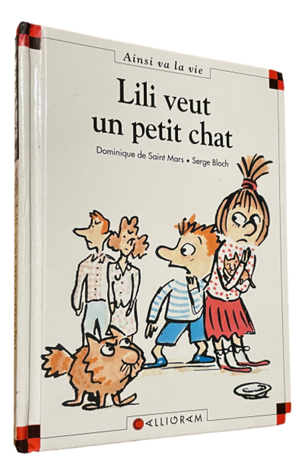 Dominique de Saint Mars - Lili veut un petit chat