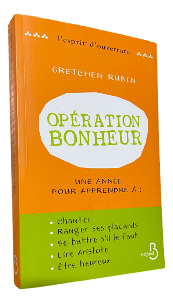 Gretchen Rubin - Opération Bonheur