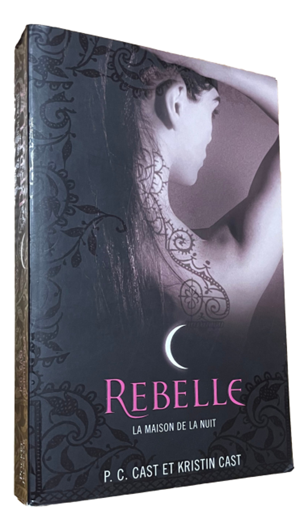 P.C. Cast & Kristin Cast - Rebelle - Tome 4