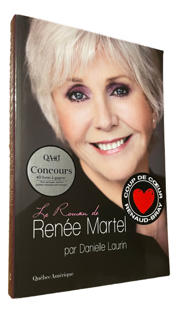 Danielle Laurin - Le Roman de Renée Martel