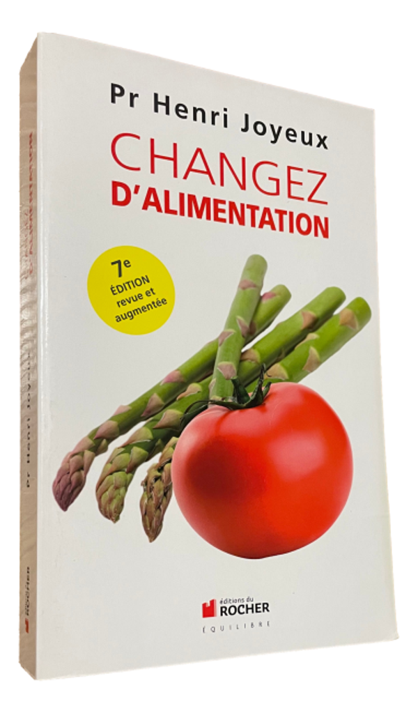Henri Joyeux  - Changez d'alimentation