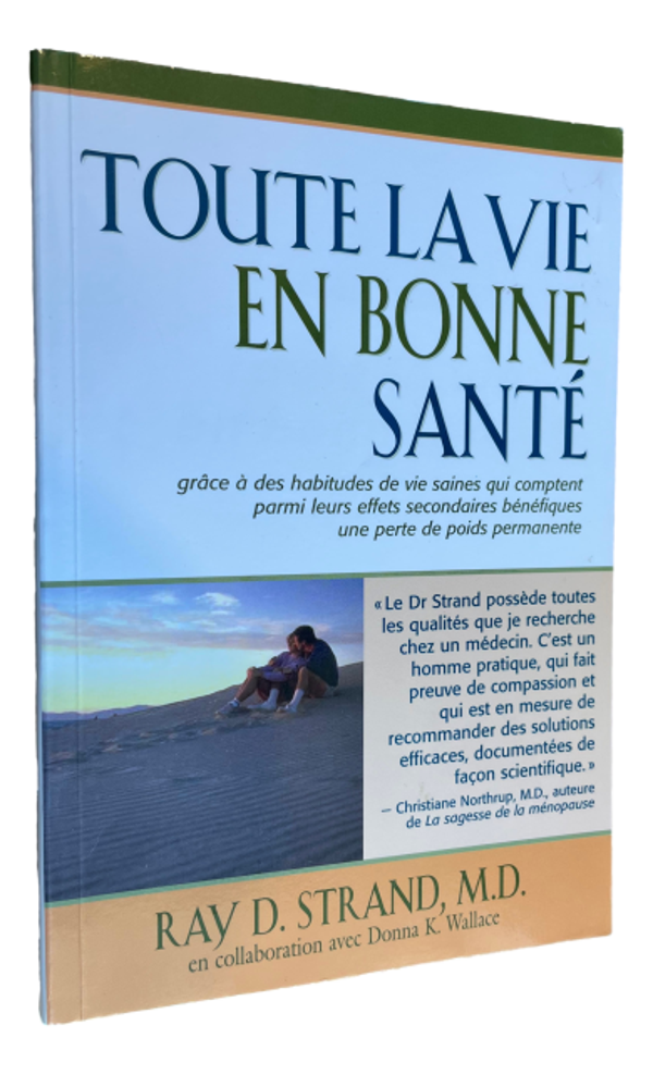 Ray D. Strand - Toute la vie en bonne santé