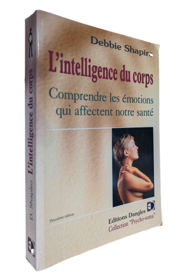 Debbie Shapir - L'intelligence du corps