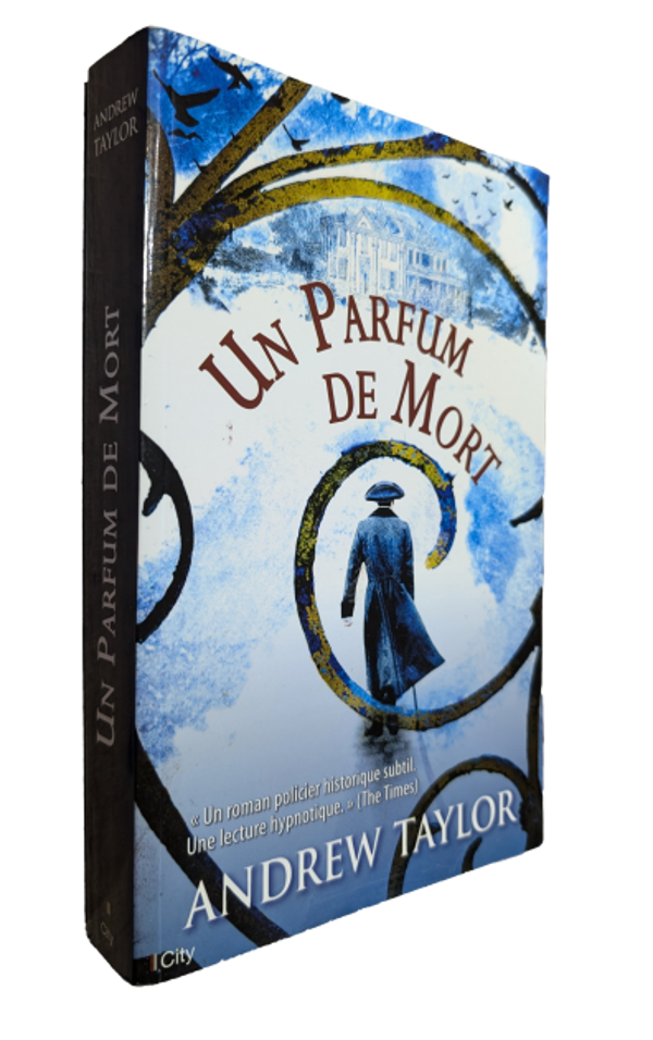 Andrew Taylor - Un Parfum de Mort