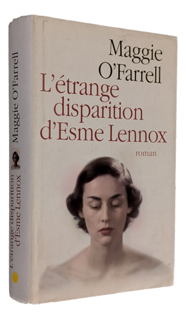 Maggie O'Farrell - L'étrange disparition d'Esme Lennox