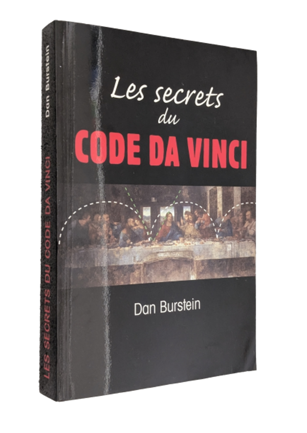 Dan Burstein - Les secrets du Code Da Vinci
