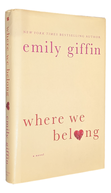 Emily Griffin - Where we belong