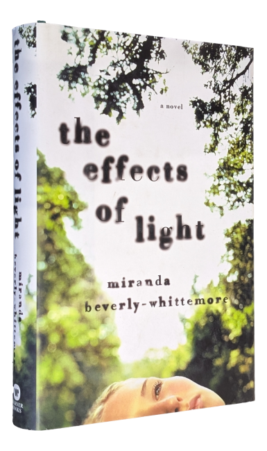 Miranda Beverly-Whittemore - The effects of light
