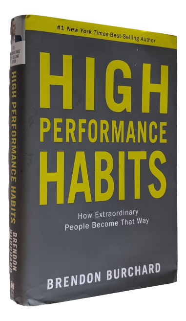 Brendon Burchard - High performance habits