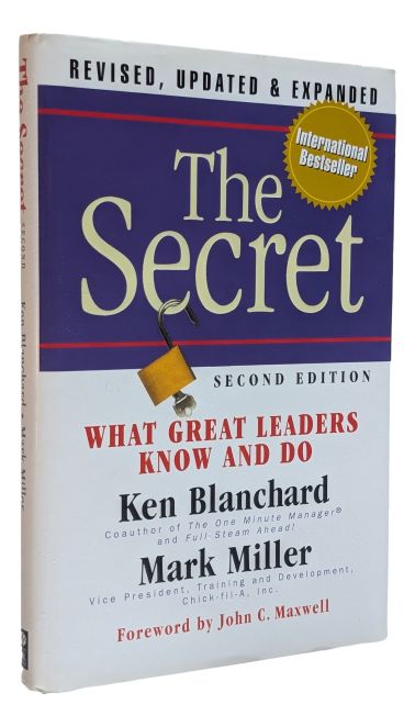 Ken Blanchard & Mark Miller - The Secret