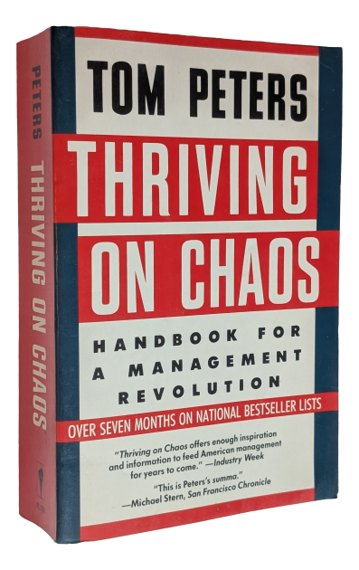 Tom Peters - Thriving on chaos
