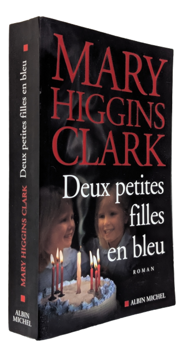 Mary Higgins Clark - Deux petites filles en bleu