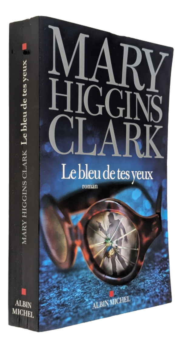 Mary Higgins Clark - Le bleu de tes yeux