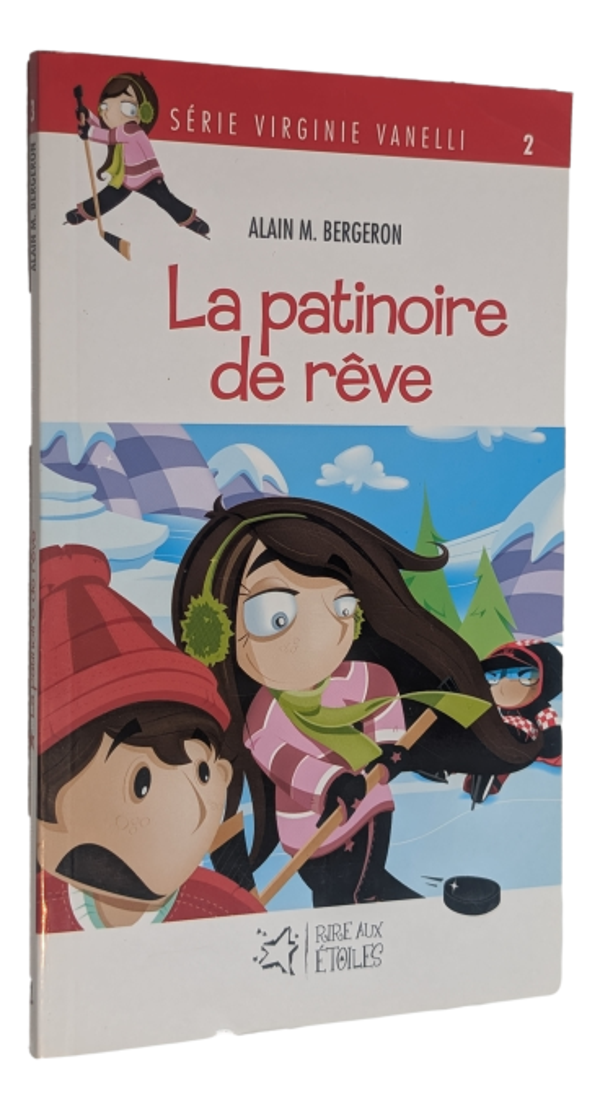 Alain M. Bergeron - La patinoire de rêve