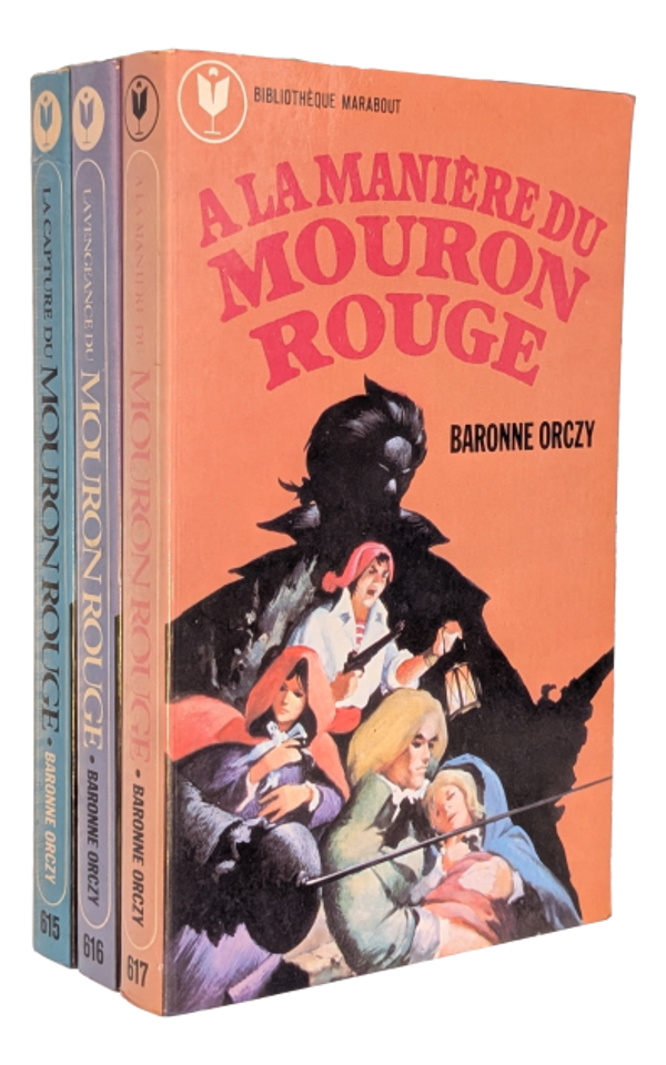 Baronne Orczy - Mouron rouge - Tome 1-2-3 - 1976