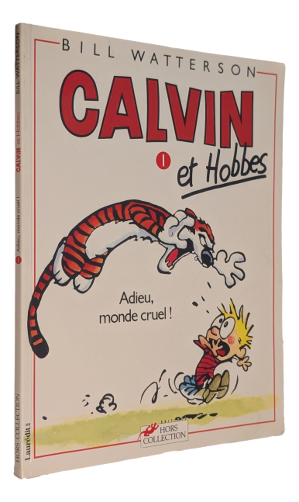 Bill Watterson - Calvin et Hobbes - Tome 1 - 1991