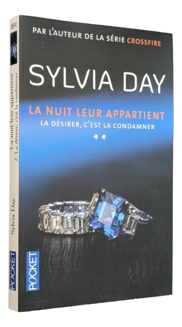 Sylvia Day - La nuit leur appartient - Tome 2