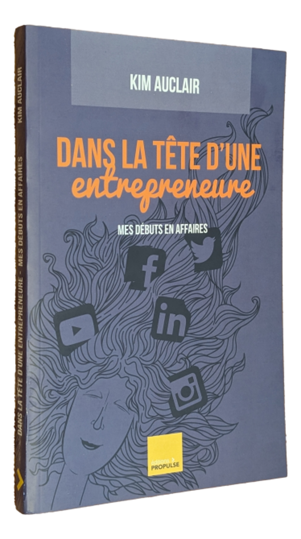 Kim Auclair - Dans la tête d'une entreprepreure