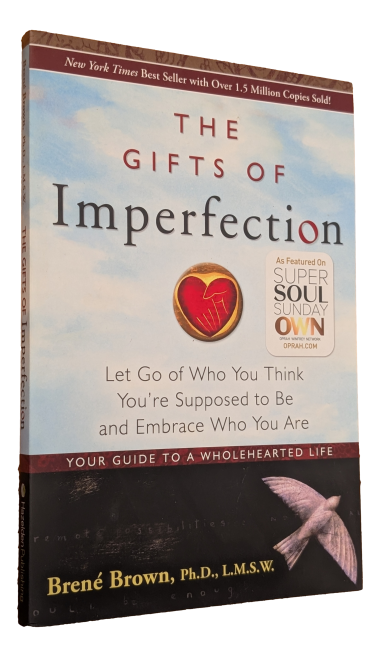 Brené Brown - The gifts of imperfection