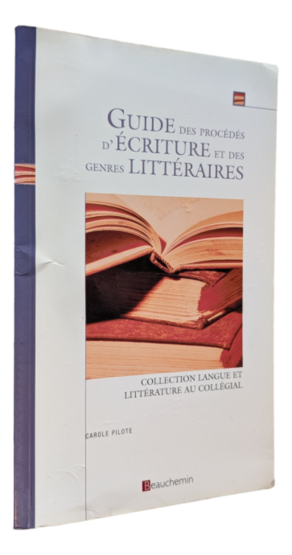 Carole Pilote - Guide des procédés d'écriture et des genres littéraires