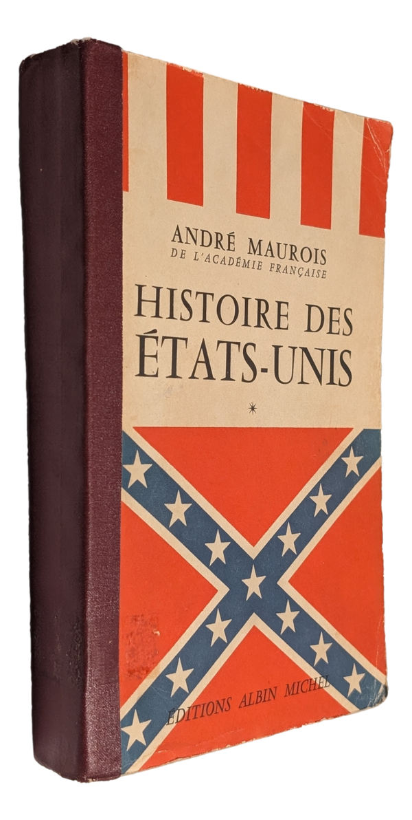 André Maurois - Histoire  des États-Unis - Tome 1 - 1959