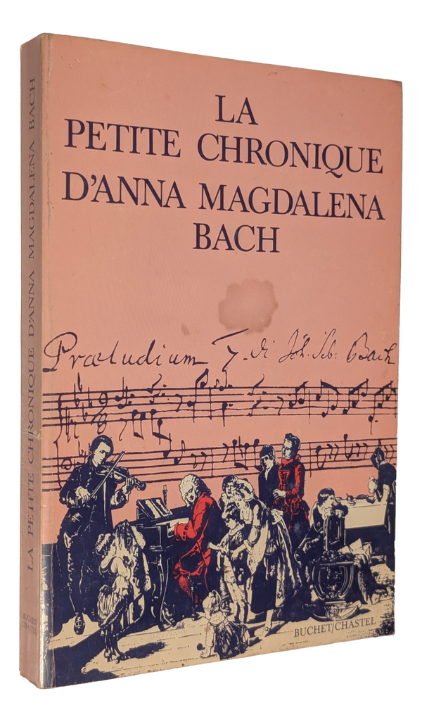 Anna Magdalena Bach - La petite chronique d'Anna Magdalena Bach - 1985