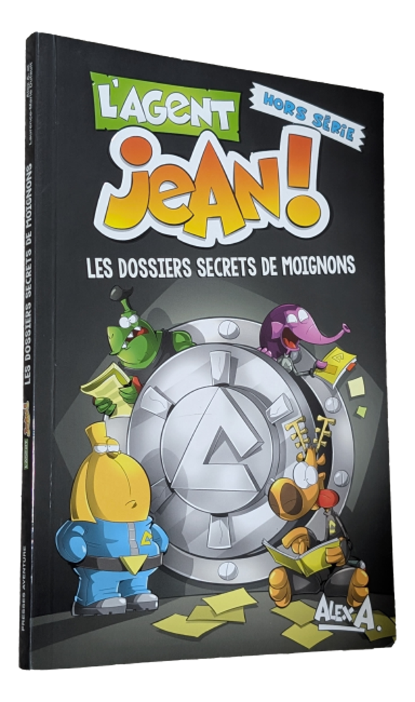 Alex A. - L'Agent Jean ! - Hors Séries - Les dossiers secrets de Moignons