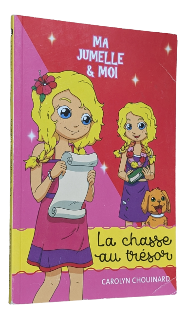 Carolyn Chouinard - Ma jumelle & moi - La chasse au trésor