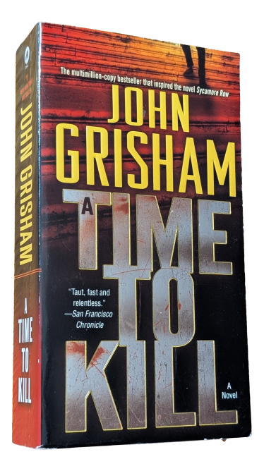 John Grisham - A time to Kill