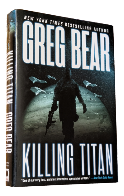 Greg Bear - Killing Titan