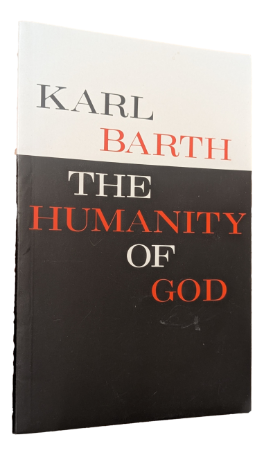Karl Barth - The Humanity of god