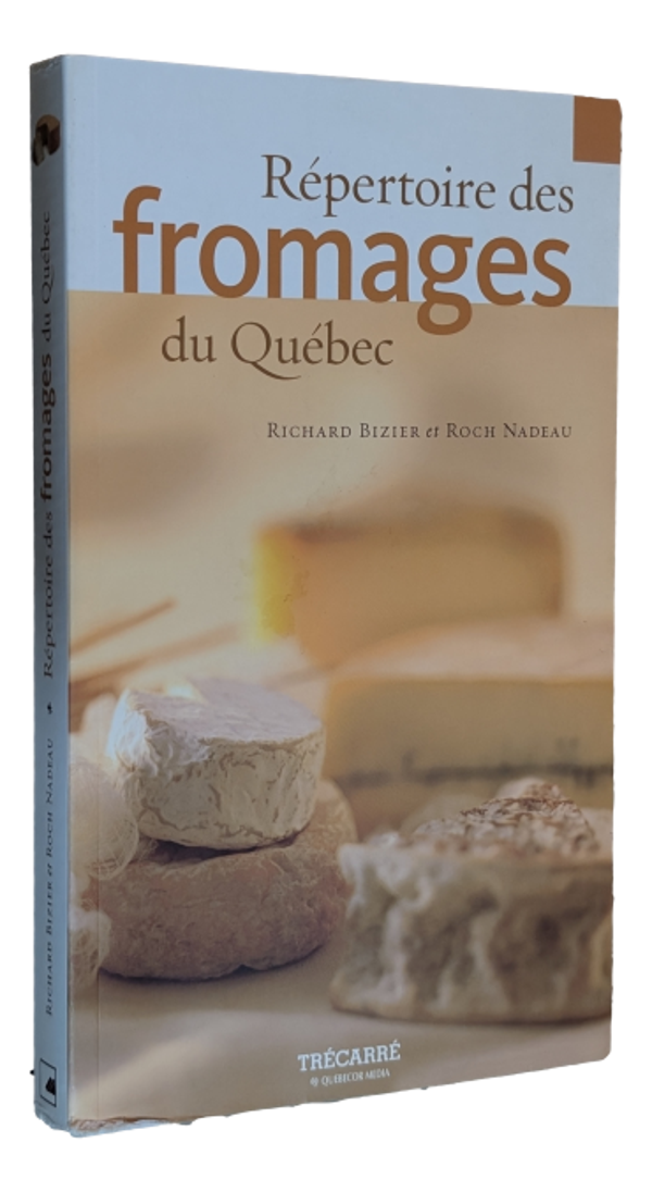 Richard Bizier - Répertoire des fromages du Québec