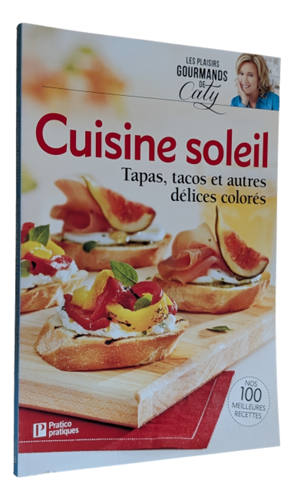 Les plaisirs Gourmands de Caty - Cuisine Soleil