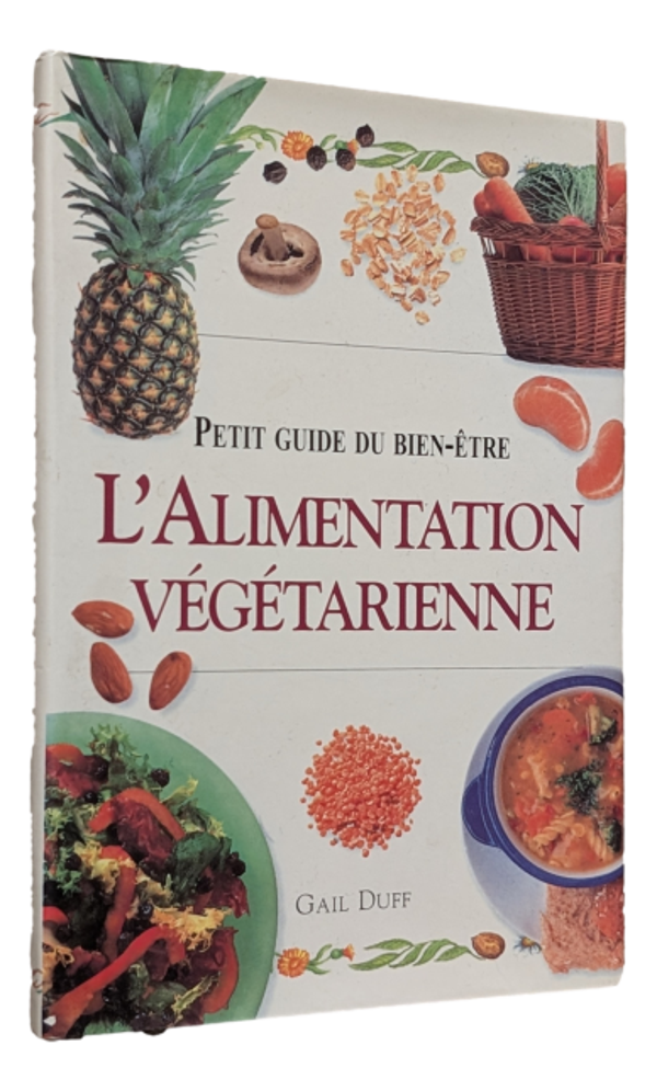 Gail Duff - L'Alimentation végétarienne