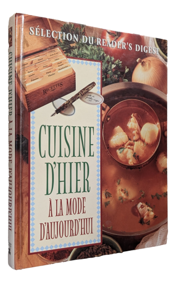 Cuisine d'Hier à la mode d'aujourd'hui