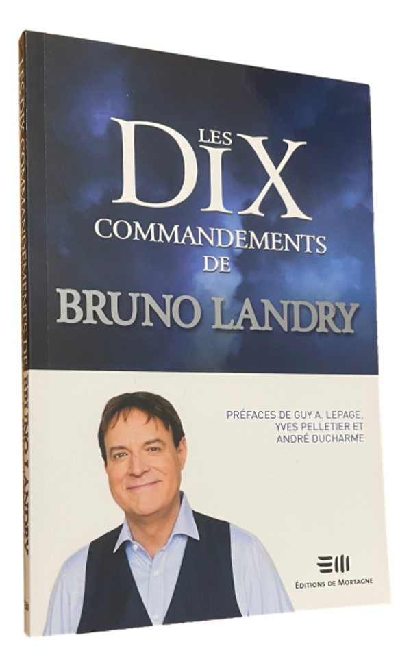 Bruno Landry - Les dix commandements