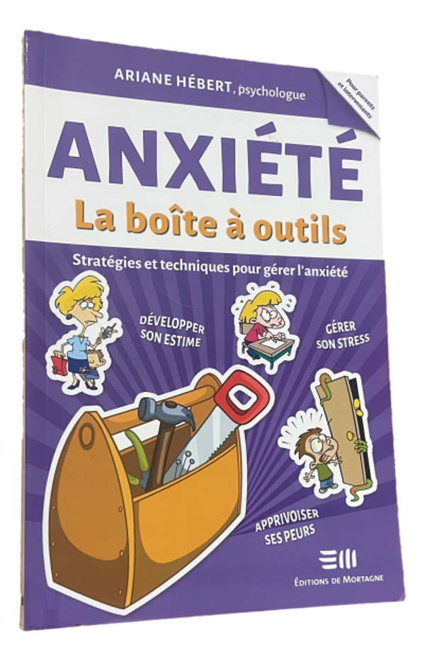 Ariane Hébert - Anxiété - La boîte à outils