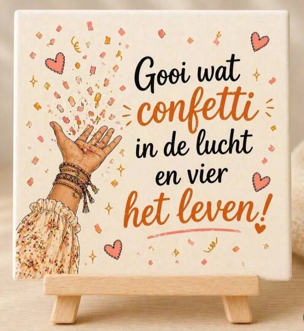 Tegeltje vier het leven