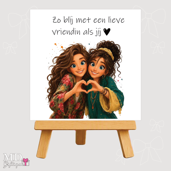 Tegeltje 008 Lieve vriendin als jij