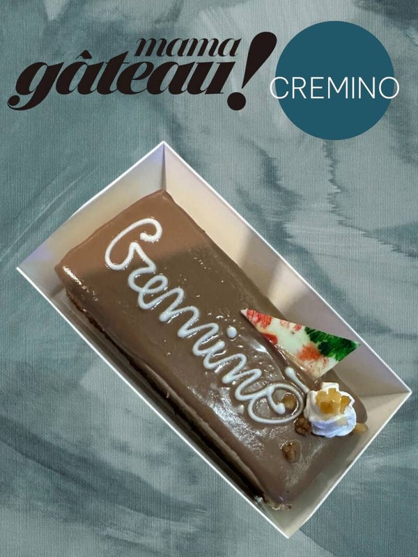 MAMA GATEAUX - CREMINO