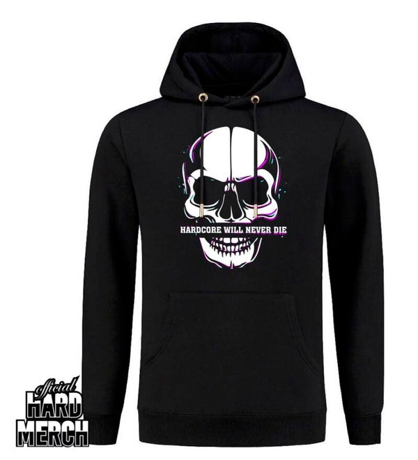 Hardcore will never die hoodie