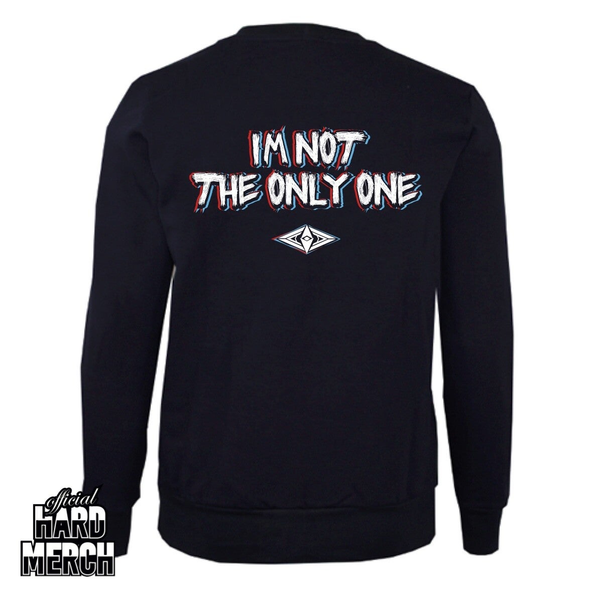 I'M NOT THE ONLY ONE SWEATER