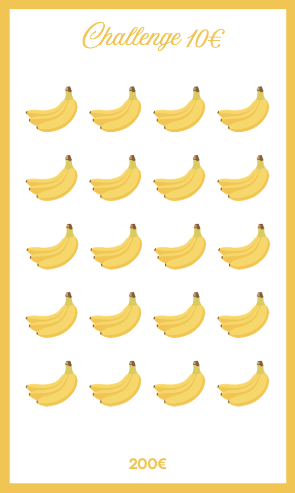 Challenge 10€ bananes
