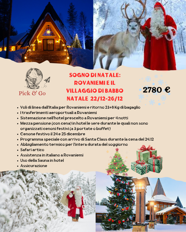 SOGNO DI NATALE: ROVANIEMI E IL VILLAGGIO DI BABBO NATALE