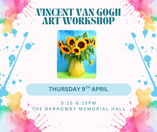 Vincent Van Gogh Inspired Art Workshop- Thursday 9th April- 5:15-6:15pm