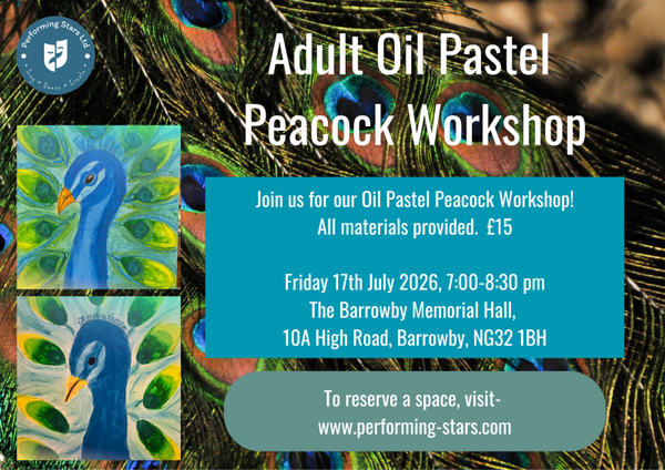 Adult Oil Pastel Peacock Workshop- Friday 17th July 2026- 7:00-8:30 pm